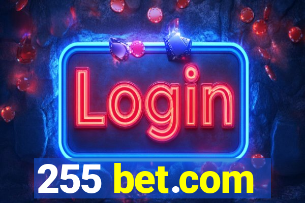 255 bet.com